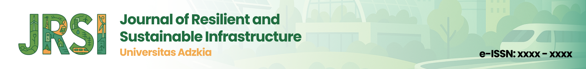 Journal of Resilient and Sustainable Infrastructure